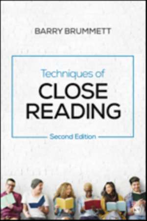 Techniques of Close Reading de Barry S. Brummett