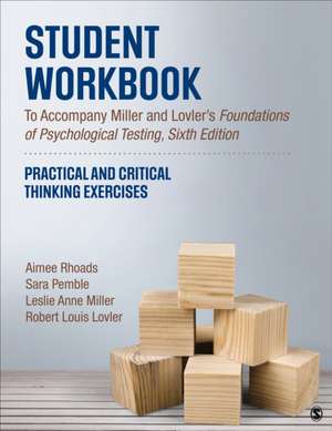 Student Workbook to Accompany Miller and Lovler's Foundations of Psychological Testing de Aimee Rhoads