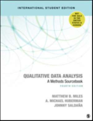 Qualitative Data Analysis - International Student Edition: A Methods Sourcebook de Matthew B. Miles