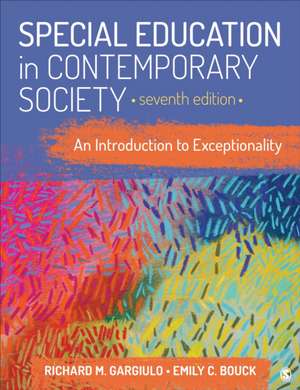 Special Education in Contemporary Society de Richard M Gargiulo