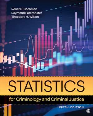 Statistics for Criminology and Criminal Justice de Ronet D. Bachman