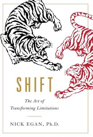 Shift de Nick Egan Ph. D