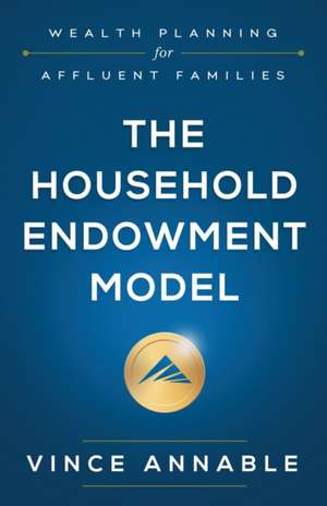 The Household Endowment Model de Vince Annable