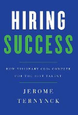 Hiring Success de Jerome Ternynck