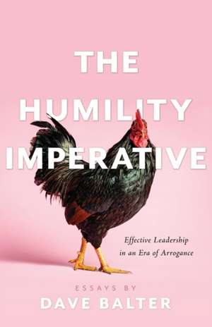 The Humility Imperative de Dave Balter