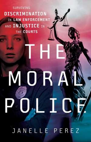 The Moral Police de Janelle Perez