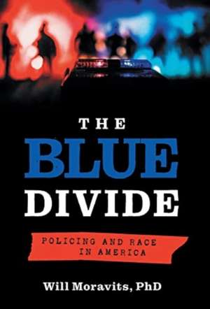 The Blue Divide de Will Moravits