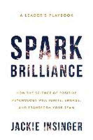 Spark Brilliance de Jackie Insinger