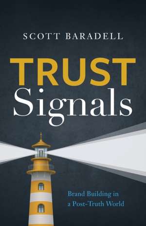 Trust Signals de Scott Baradell