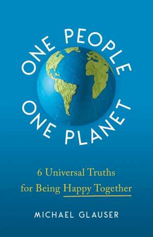 One People One Planet de Michael Glauser