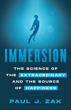 Immersion de Paul Zak