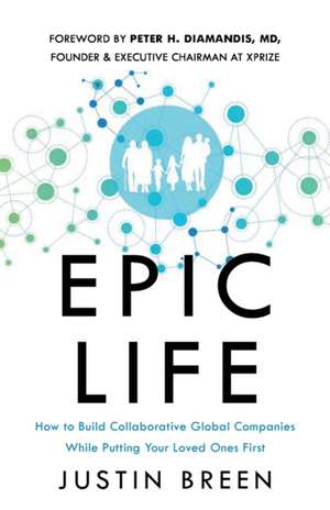 Epic Life de Justin Breen