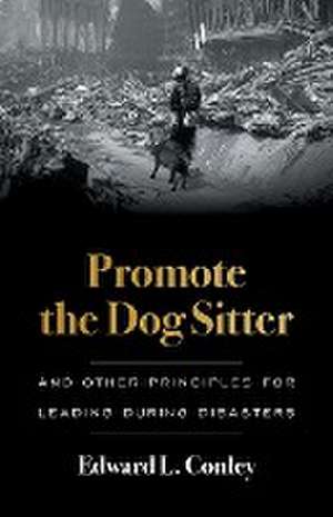 Promote the Dog Sitter de Edward L. Conley