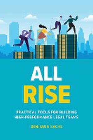 All Rise de Benjamin Sachs