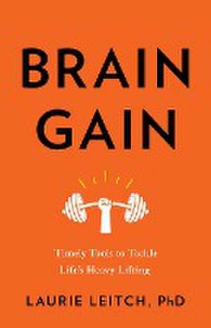 Brain Gain de Laurie Leitch