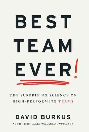 Best Team Ever de David Burkus