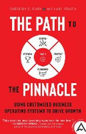 The Path to the Pinnacle de Gregory Cleary