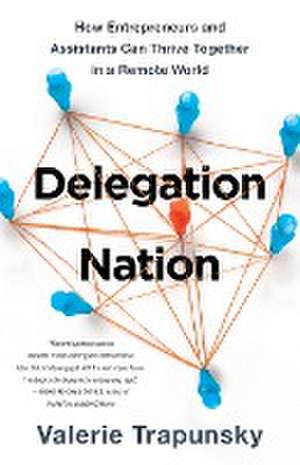 Delegation Nation de Valerie Trapunsky