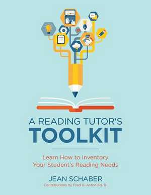 A Reading Tutor's Toolkit de Schaber, Jean