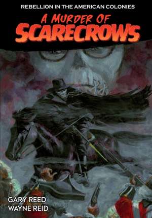 A Murder of Scarecrows de Gary Reed