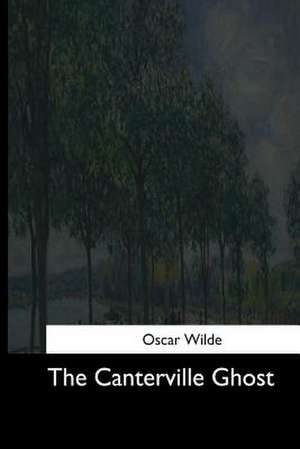 The Canterville Ghost de Oscar Wilde