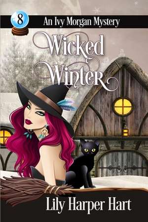 Wicked Winter de Lily Harper Hart