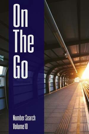 On the Go - Number Search - Volume 10 de Ballener, Nilo