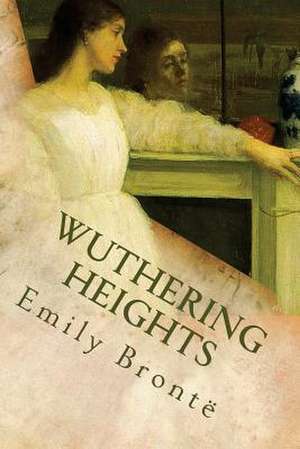 Wuthering Heights de Emily Bronte