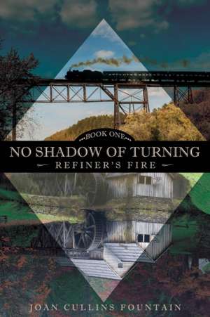 No Shadow of Turning Book One de Fountain, Joan Cullins