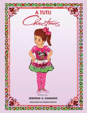 A TUTU Christmas de Deborah K. Sammons