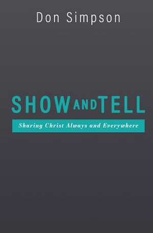 Show and Tell de Don Simpson