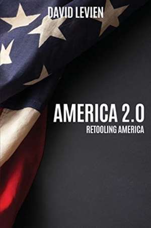 America 2.0 de David Levien