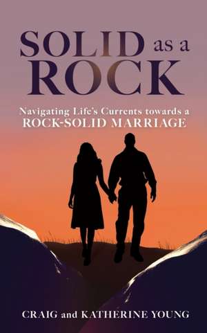 Solid as a Rock de Craig Young