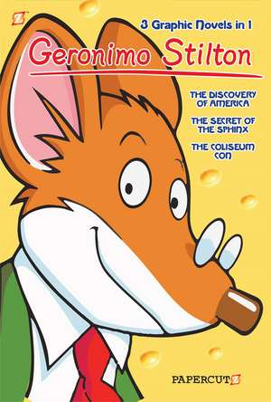 Geronimo Stilton 3-in-1: The Discovery of America, The Secret of the Sphinx, and The Coliseum Con de Geronimo Stilton