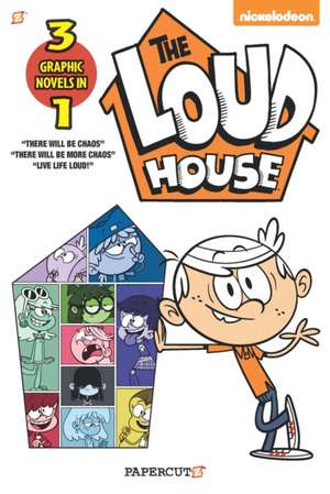 The Loud House 3-in-1 Vol. 1: There Will Be Chaos, There Will Be MORE Chaos, and Live Life Loud de The Loud House Creative Team