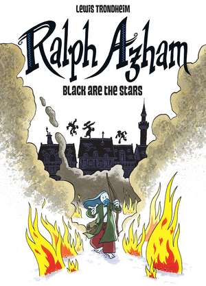 Ralph Azham Vol. 1: Black Are The Stars de Lewis Trondheim