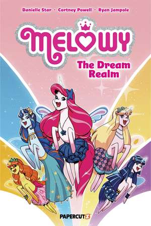 Melowy Vol. 6: The Dream Realm de Cortney Faye Powell