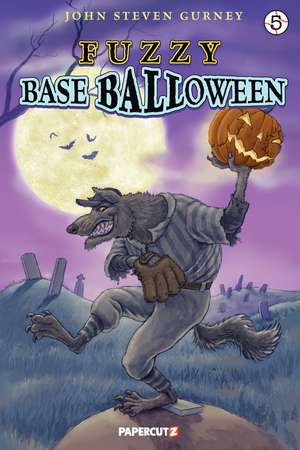 Fuzzy Baseball Vol. 5: Baseballoween de John Steven Gurney