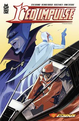 Gatchaman: Red Impulse de Steve Orlando