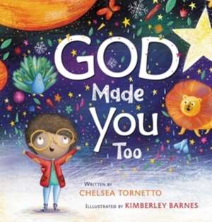 God Made You Too de Chelsea Tornetto