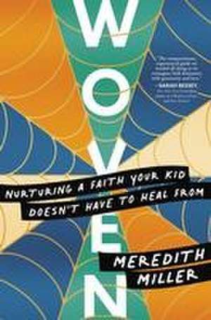 Woven de Meredith Miller