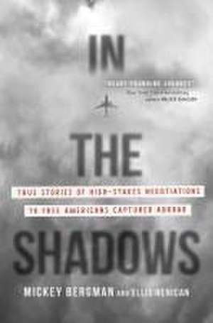 In the Shadows de Mickey Bergman