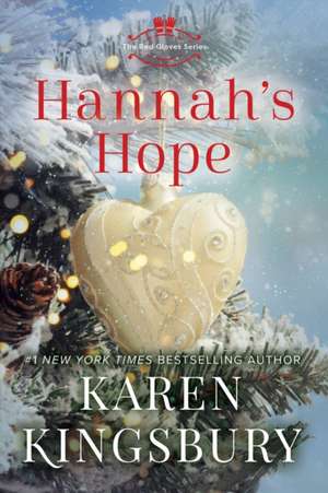 Hannah's Hope de Karen Kingsbury