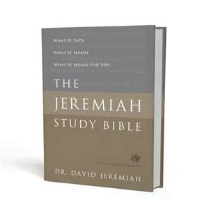 The Jeremiah Study Bible, ESV de David Jeremiah