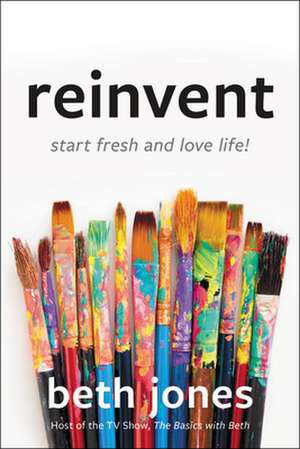 Reinvent de Beth Jones