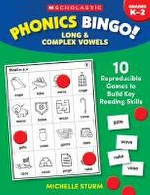 Phonics Bingo: Long & Complex Vowels de Michelle Sturm