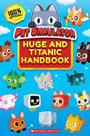 Pet Simulator Guide Book de Scholastic