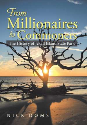 From Millionaires to Commoners de Nick Doms