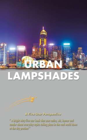 Urban Lampshades de Mina Laroashun