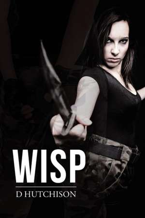 Wisp de D. Hutchison